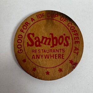 Vintage Sambo's Restaurants‎ 10 Cent Coffee Wooden Token Coin Collectible